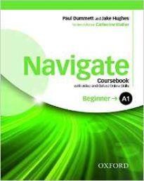 NAVIGATE A1 BEGINNER SB (+ DVD ROM + ON LINE SKILLS PRACTICE)