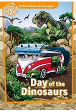 OXFORD READ & IMAGINE 5-DAY OF THE DINOSAUR