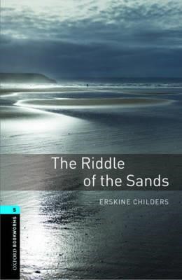 THE RIDDLE OF THE SANDS (OBW 5)