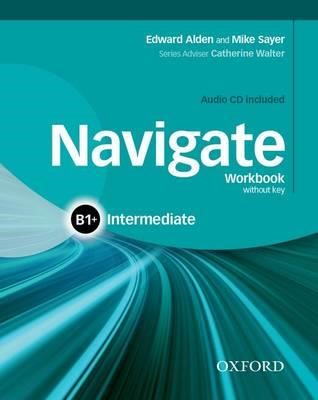 NAVIGATE Β1+ INTERMEDIATE WB (+ CD)