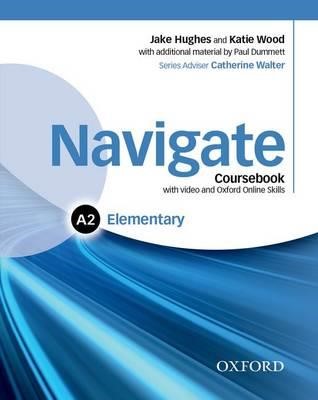 NAVIGATE A2 ELEMENTARY SB (+ DVD ROM + ON LINE SKILLS PRACTICE)