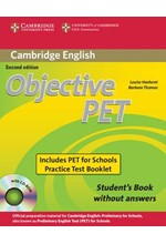 OBJECTIVE PET SB PACK (+ CD-ROM + PET FOR SCHOOLS PRACTICE TESTS BOOKLET ) 2ND ED