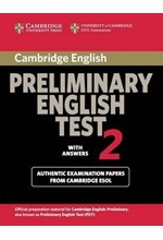 CAMBRIDGE PRELIMINARY ENGLISH TEST 2 SB W/A