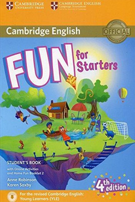 FUN FOR YLE STARTERS SB (+ HOME FUN BOOKLET & ONLINE ACTIVITIES) (FOR REVISED EXAM FROM 2018) 4TH ED