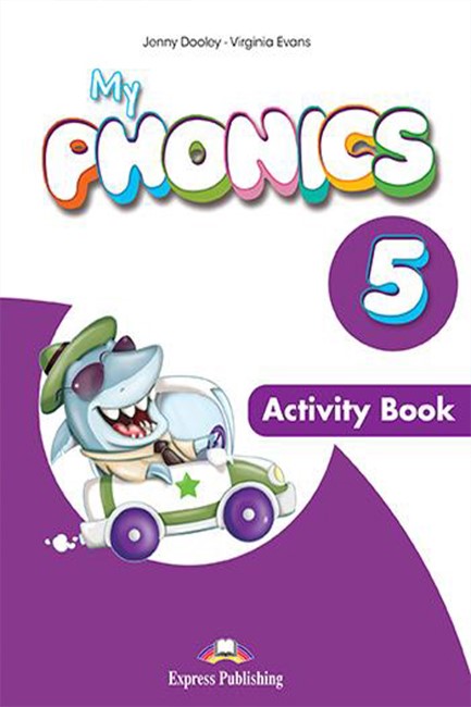 MY PHONICS 5 -ACTIVITY BOOK (WITH CROSS-PLATFORM APPLICATION)