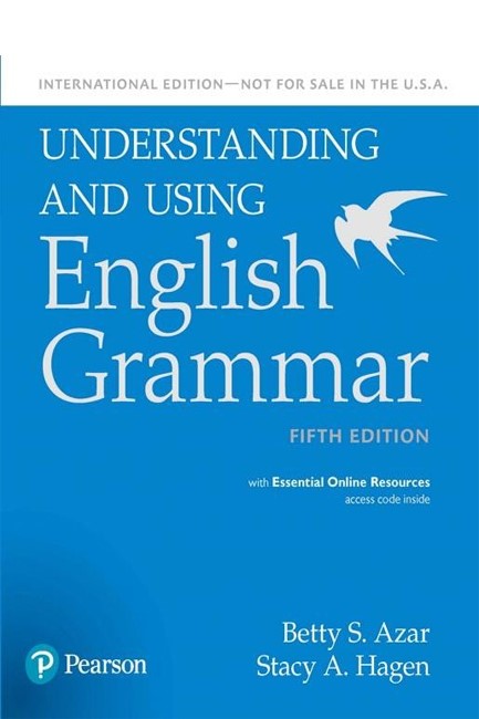 UNDERSTANDING & USING ENGLISH GRAMMAR SB (+ ESSENTIAL ONLINE RESOURCES) 5TH ED