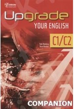 UPGRADE YOUR ENGLISH C1-C2 COMPANION