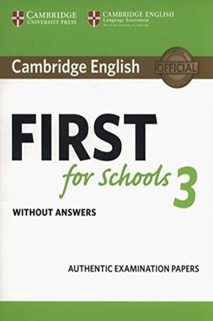 CAMBRIDGE ENGLISH FIRST FOR SCHOOLS 3 WO/A