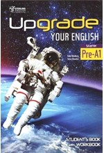 UPGRADE YOUR ENGLISH STARTER PRE-A1 SB & WB