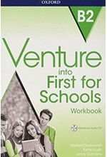 VENTURE INTO FIRST FOR SCHOOLS WB (+ AUDIO CD)