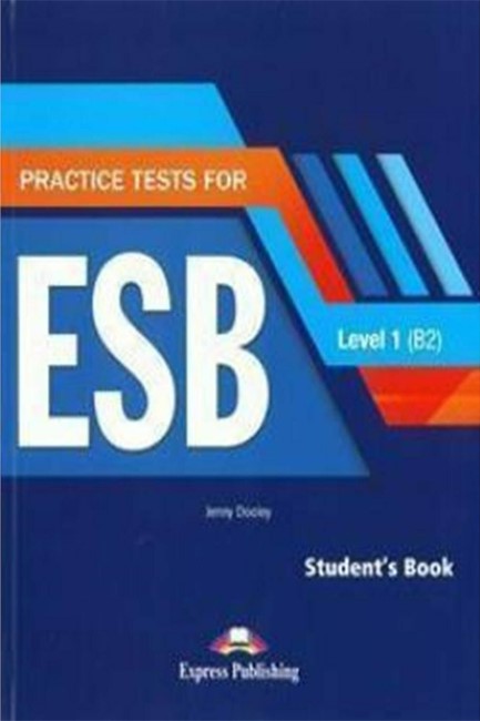 PRACTICE TESTS 1 ESB B2 SB