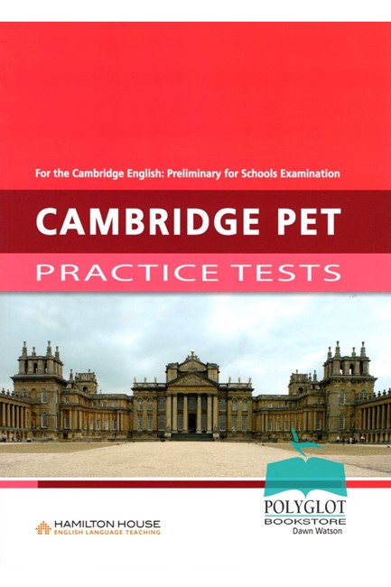 CAMBRIDGE PET PRACTICE TESTS TCHR'S