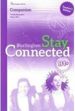 STAY CONNECTED B1+ TCHR'S COMPANION