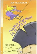 LEP 1: MAMIE PETRONILLE ET LE PIRATE (+ CD)