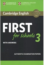 CAMBRIDGE ENGLISH FIRST FOR SCHOOLS 3 W/A