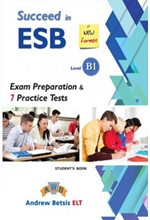 SUCCEED IN ESB B1 2017 PRACTICE TESTS SELF STUDY EDITION