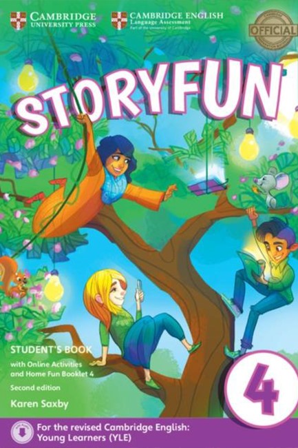 STORYFUN 4 SB (+ HOME FUN BOOKLET & ONLINE ACTIVITIES) (FOR REVISED EXAM FROM 2018 - MOVERS) 2ND ED