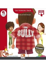 THE THINKING TRAIN-THE BULLY - READER + ACCESS CODE (THE THINKING TRAIN A)