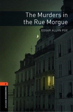 OBW LIBRARY 2: THE MURDERS IN THE RUE MORGUE N/E