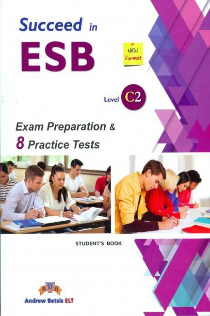 SUCCEED IN ESB C2 PRACTICE TESTS SB ED. 2017