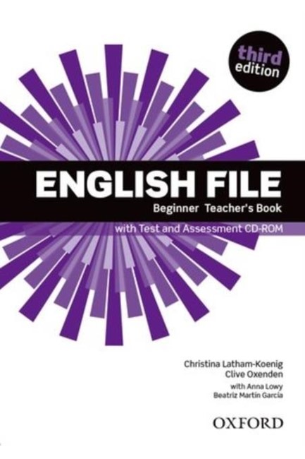 ENGLISH FILE 3RD ED BEGINNER TCHR'S (+ ASSESSMENT CD-RO