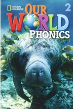 OUR WORLD 2 PHONICS - NATIONAL GEOGRAPHIC - AMER. ED.