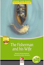 YOUNG READERS THE FISHERMAN AND HIS WIFE - READER + AUDIO CD / CD-ROM (YOUNG READERS C)