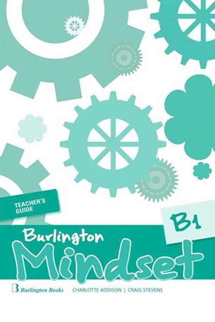 BURLINGTON MINDSET B1 TCHR'S GUIDE