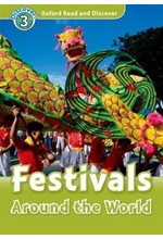 OXFORD READ & DISCOVER 3: FESTIVALS AROUND THE WORLDTURES