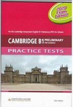 CAMBRIDGE B1 PRELIMINARY (PET) FOR SCHOOLS PRACTICE TETSTS TCHR'S 2020 EXAM FORMAT