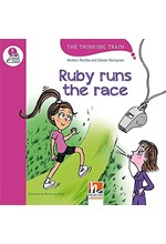 The Thinking Train RUBY RUNS THE RACE - READER + ACCESS CODE (THE THINKING TRAIN E)