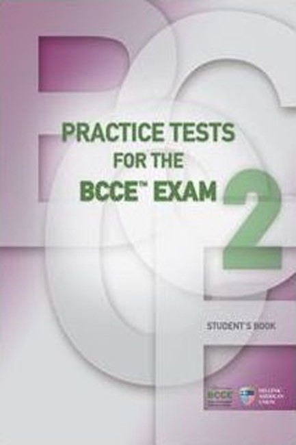 PRACTICE TESTS FOR THE BCCE EXAM 2 TCHR'S (+ AUDIO CD(6))