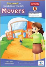 SUCCEED IN CAMBRIDGE MOVERS 8 PRACTICE TESTS TCHR'S 2018