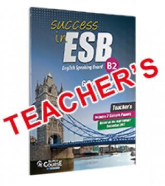 SUCCESS IN ESB B2 (6 COMPLETE PR. TESTS + 2 S. PAPERS) TCHR'S