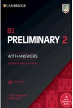 B1 PRELIMINARY 2 STUDENT'S BOOK WITH ANSWERS WITH AUDIO WITH RESOURCE BANK : AUTHENTIC PRACTICE TEST