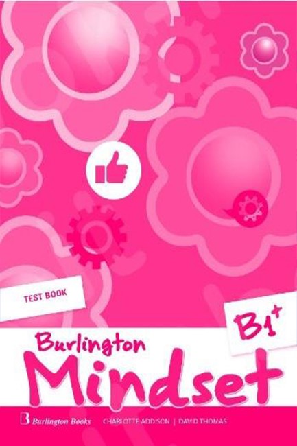 BURLINGTON MINDSET B1+ TEST BOOK