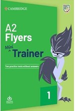 PRE A2 FLYERS MINI TRAINER SB (+ DOWNLOADABLE AUDIO)