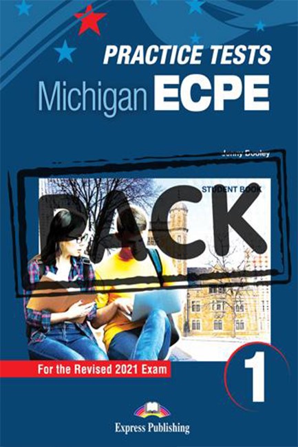 NEW PRACTICE TESTS FOR THE MICHIGAN ECPE 1 SB (+ DIGIBOOKS APP) 2021 EXAM