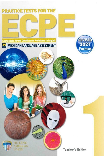 PRACTICE TESTS 1 ECPE TCHR'S REVISED 2021 FORMAT(+CD(8)