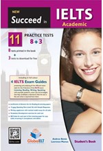 NEW SUCCEED IN IELTS ACADEMIC 11(8+3) PRACTICE TESTS SB