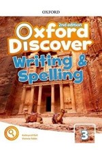 OXFORD DISCOVER 3 WRITING & SPELLING BOOK 2ND ED