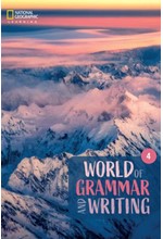 WORLD OF GRAMMAR AND WRITING 4