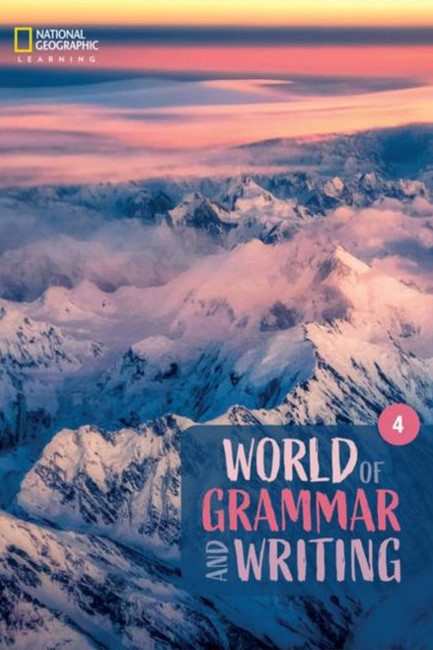 WORLD OF GRAMMAR AND WRITING 4