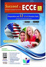 SUCCEED IN MICHIGAN ECCE 12 PRACTICE TESTS 2021 FORMAT TCHRS