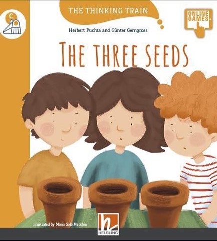 THE THINKING TRAIN THE THREE SEEDS - READER + ACCESS CODE (THE THINKING TRAIN C)