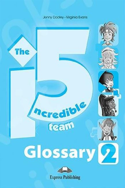 INCREDIBLE 5 TEAM 2 GLOSSARY (GREECE)