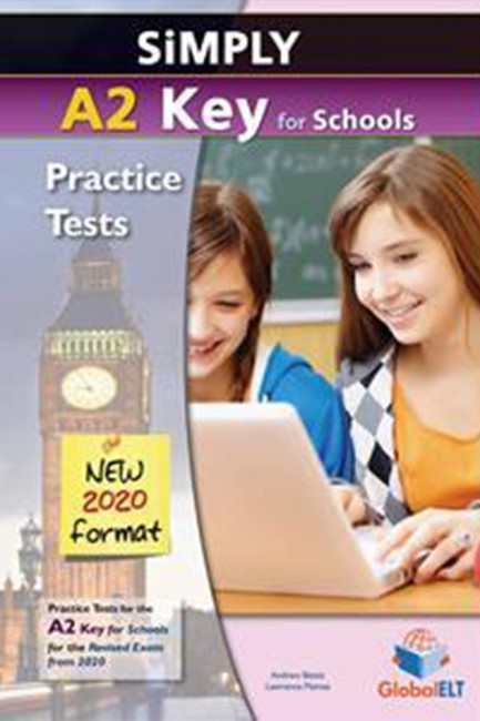 SIMPLY A2 KEY FOR SCHOOLS PRACTICE TESTS SB NEW 2020 FORMAT