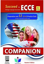 SUCCEED IN MICHIGAN ECCE 12 PRACTICE TESTS 2021 FORMAT COMPANION