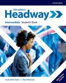 HEADWAY 5TH EDITION INTERMEDIATE STUDENT'S BOOK (+ONLINE PRACTICE)