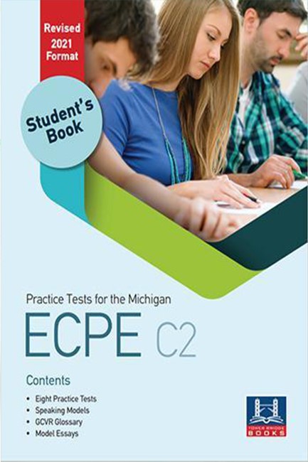 PRACTICE TESTS FOR THE MICHIGAN ECPE C2 SB REVISED 2021 FORMAT